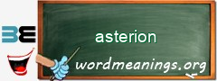 WordMeaning blackboard for asterion